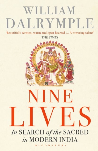 Nine Lives - In Search of the Sacred in Modern India