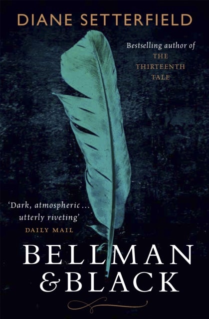 Bellman & Black - A haunting Victorian ghost story