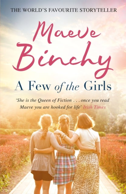 A Few of the Girls - Glorious stories from the No.1 bestselling author