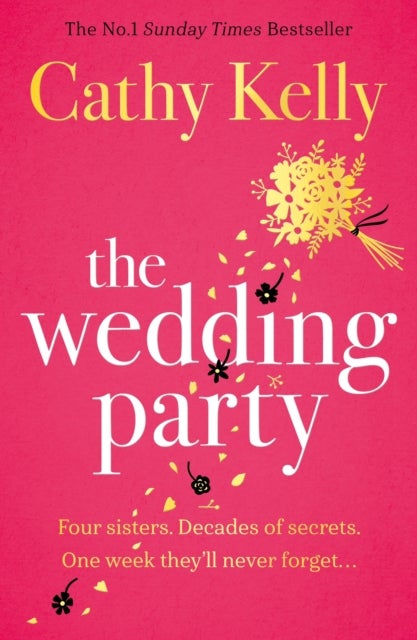 The Wedding Party - The unmissable read from The Number One Irish Bestseller!