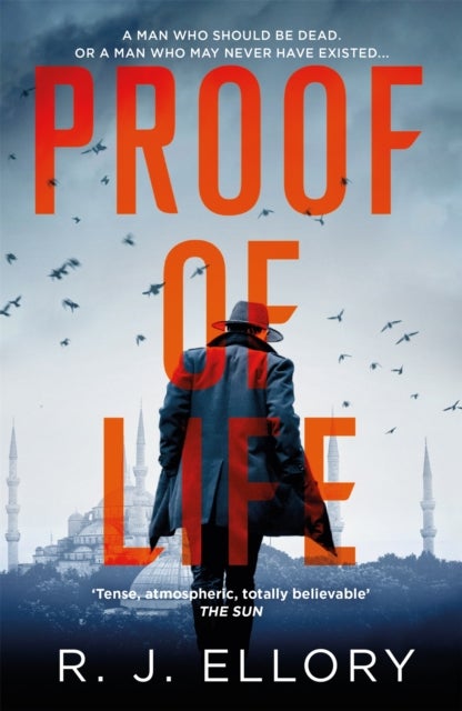 Proof of Life - The Gripping Espionage Thriller from an Award-Winning International Bestseller