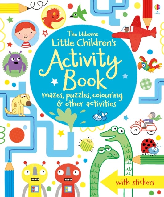 Little Children's Activity Book mazes, puzzles, colouring & other activities - Mazes, Puzzles and Colouring