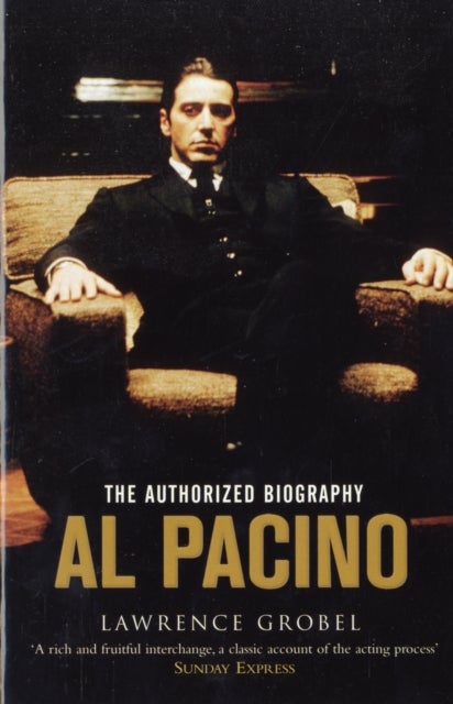 Al Pacino - The Authorized Biography