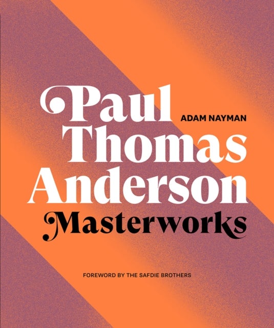 Paul Thomas Anderson: Masterworks - Masterworks