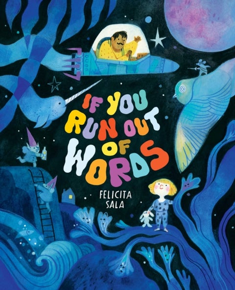 If You Run Out of Words - A Picture Book