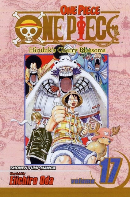 One Piece, Vol. 17 - Hiriluk's Cherry Blossoms
