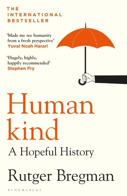 Humankind - A Hopeful History – from the presenter of the 2025 BBC ‘Moral Revolution’ Reith lectures