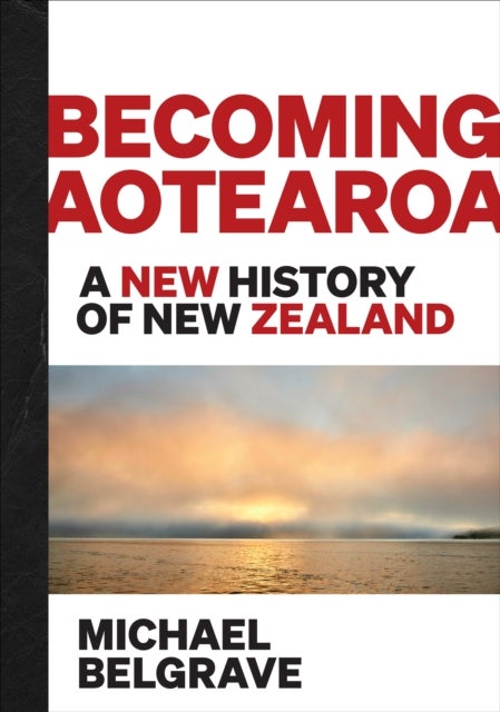 A History of Us - A new history of New Zealand