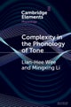 Complexity in the Phonology of Tone