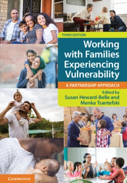 Working with Families Experiencing Vulnerability - A Partnership Approach