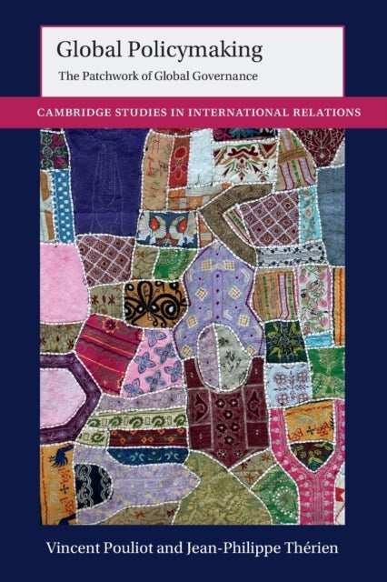 Global Policymaking - The Patchwork of Global Governance