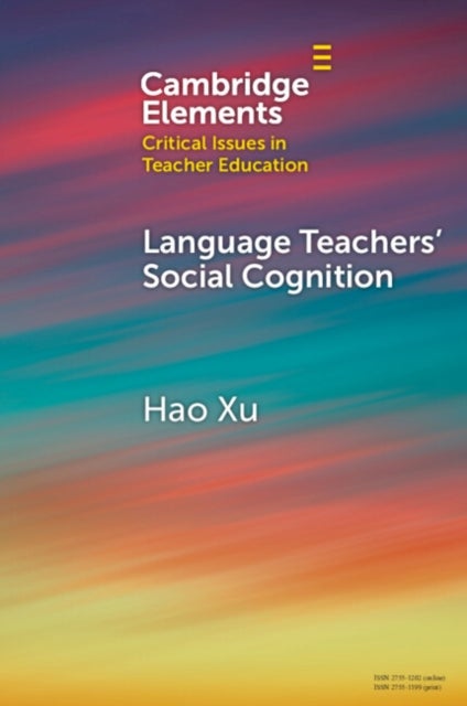 Language Teachers'' Social Cognition