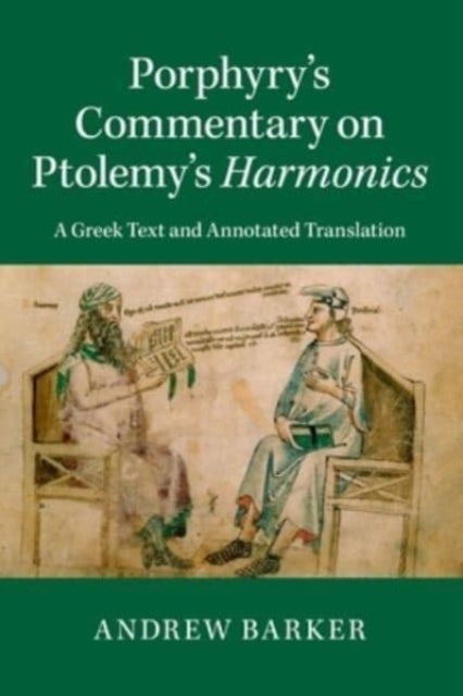 Porphyry''s Commentary on Ptolemy''s Harmonics