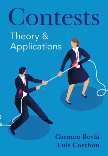 Contests - Theory and Applications