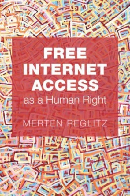 Free Internet Access As a Human Right