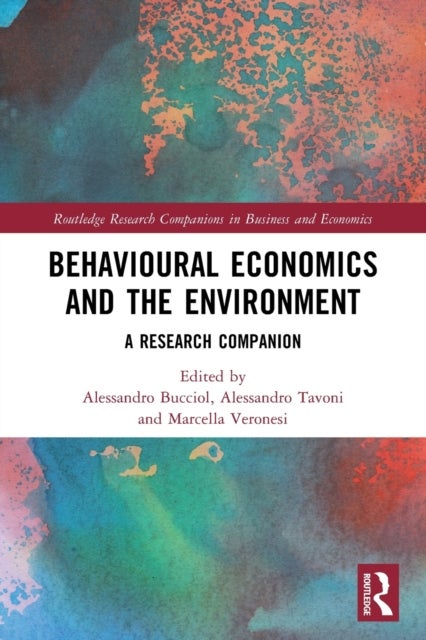 Behavioural Economics and the Environment - A Research Companion