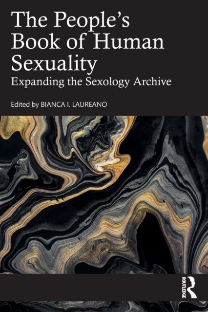 The People's Book of Human Sexuality - Expanding the Sexology Archive