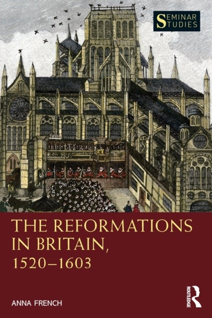 The Reformations in Britain, 1520¿1603