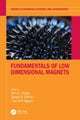 Fundamentals of Low Dimensional Magnets