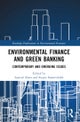 Environmental Finance and Green Banking