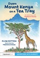 Down Mount Kenya on a Tea Tray