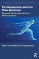 Posthumanism and the Man Question