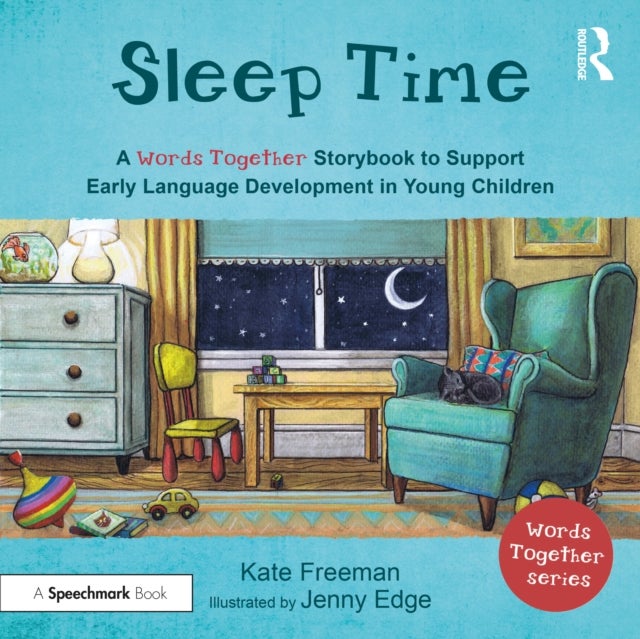 Sleep Time: A ''Words Together'' Storybook to Help Children Find Their Voices