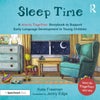 Sleep Time: A ''Words Together'' Storybook to Help Children Find Their Voices
