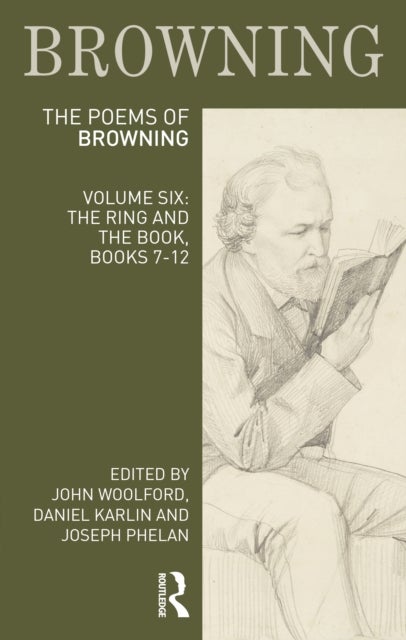 The Poems of Robert Browning - The Ring and the Book, Books 7-12