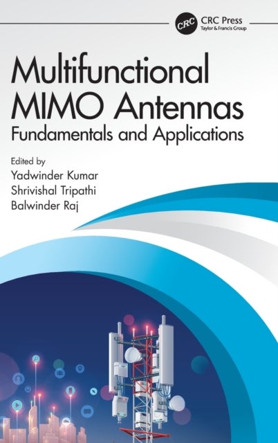 Multifunctional MIMO Antennas - Fundamentals and Applications
