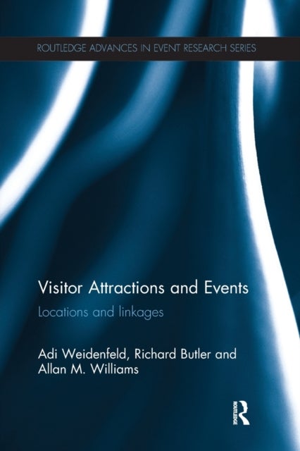 Visitor Attractions and Events - Locations and linkages