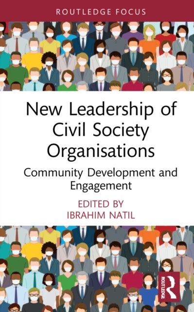New Leadership of Civil Society Organisations - Community Development and Engagement