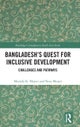 Bangladesh¿s Quest for Inclusive Development