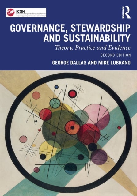 Governance, Stewardship and Sustainability - Theory, Practice and Evidence