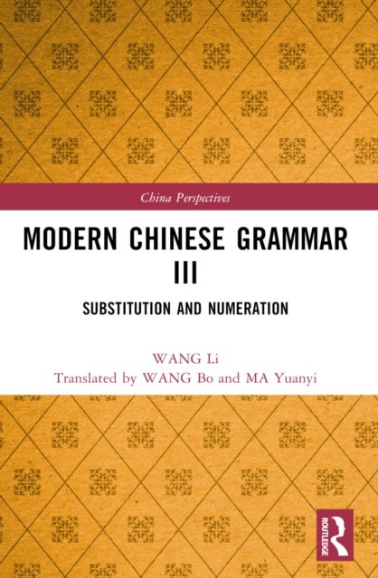 Modern Chinese Grammar III - Substitution and Numeration