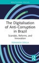The Digitalisation of Anti-corruption in Brazil