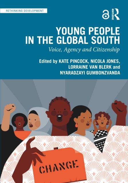 Young People in the Global South - Voice, Agency and Citizenship