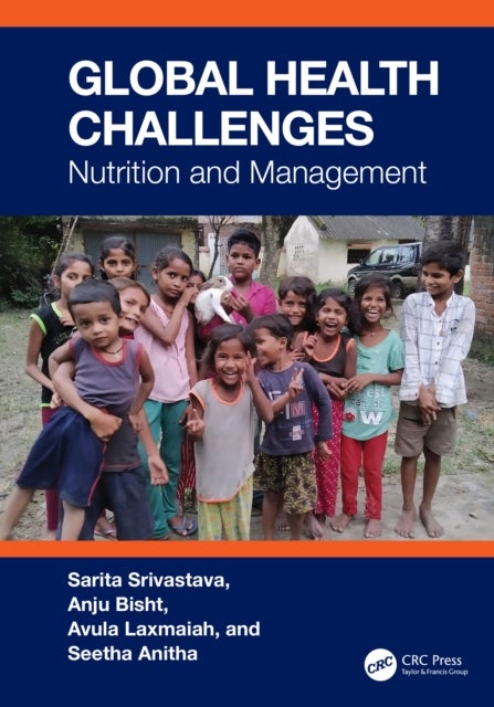 Global Health Challenges - Nutrition and Management