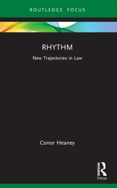 Rhythm - New Trajectories in Law