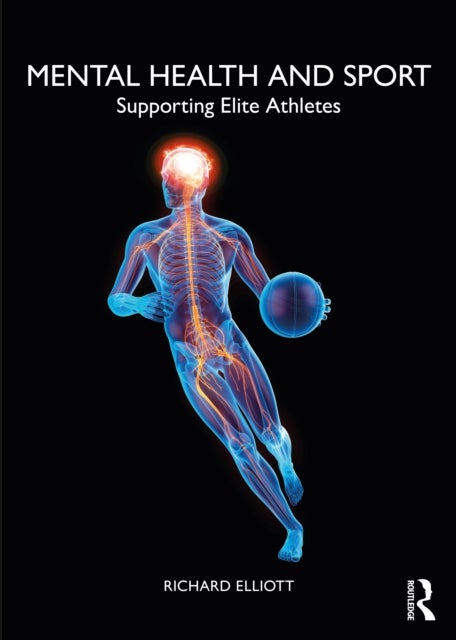 Mental Health and Sport - Supporting Elite Athletes