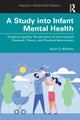 A Study into Infant Mental Health
