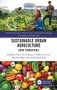 Sustainable Urban Agriculture