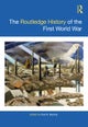 The Routledge History of the First World War