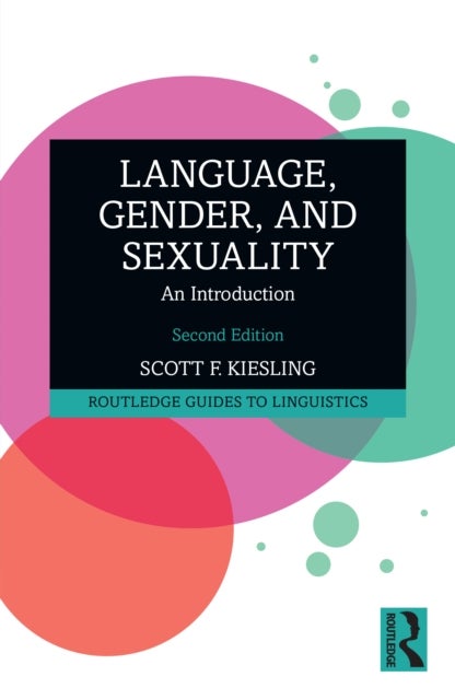 Language, Gender, and Sexuality - An Introduction