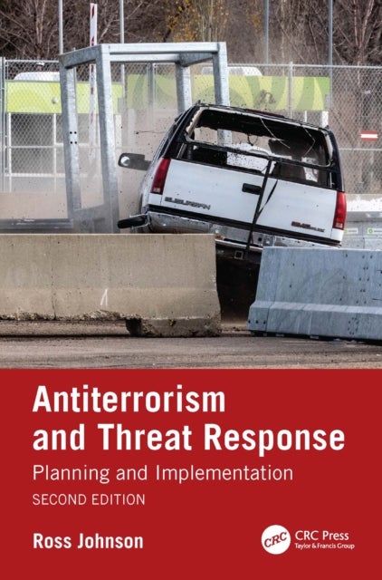 Antiterrorism and Threat Response - Planning and Implementation