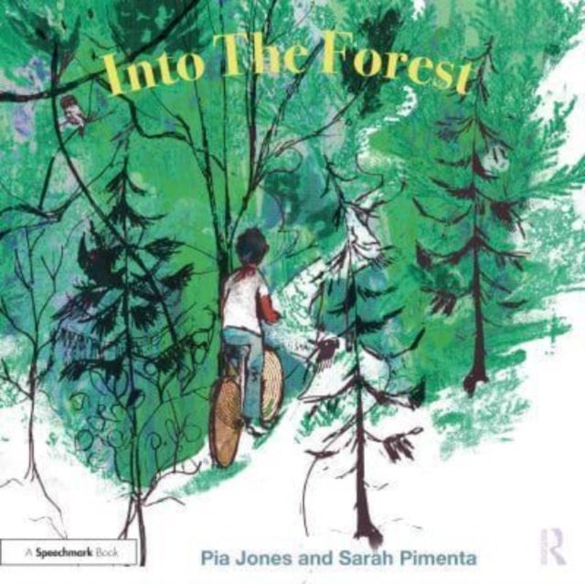 Into the Forest - For Children With Feelings Of Anxiety