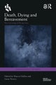 Death, Dying and Bereavement