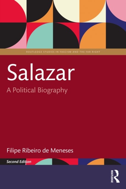 Salazar - A Political Biography