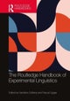 The Routledge Handbook of Experimental Linguistics