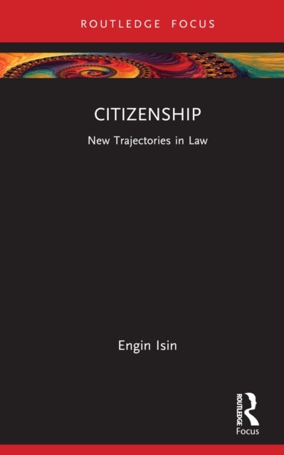 Citizenship - New Trajectories in Law